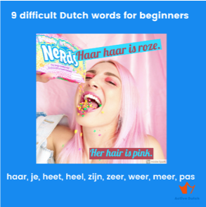 9 difficult words for beginners - Active Dutch ​| ​Dutch for expats