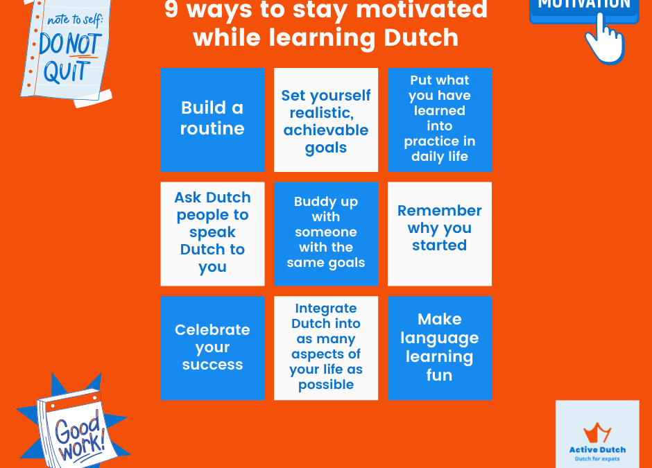How to Stay Motivated While Learning Dutch